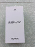 榮耀Play10C 5G AI手機 6000mAh高能電池 360°整機抗摔防水 AI 一鍵直達 8+256 晨霧白 國家補貼 曬單實(shí)拍圖