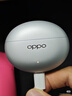 OPPO Enco Free4 真無(wú)線(xiàn)入耳式藍牙耳機降噪耳機翻譯耳機 丹拿版 通用蘋(píng)果華為小米手機 星瀚銀 曬單實(shí)拍圖