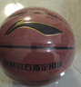 李寧（LI-NING）籃球成人7號初中小學(xué)生青少年中考專(zhuān)用室內室外比賽訓練禮物藍球 曬單實(shí)拍圖