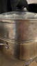 炊大皇304不銹鋼湯鍋+蒸屜 湯蒸燉鍋蒸鍋雙耳煮粥煮面 22cm 電磁爐通用 曬單實(shí)拍圖