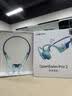 韶音（SHOKZ）【新品贈(zèng)E卡+音樂會(huì)員】OpenSwim Pro2骨傳導(dǎo)耳機(jī)藍(lán)牙運(yùn)動(dòng)帶內(nèi)存開放式無線游泳跑步不入耳S720 琉璃海【京倉(cāng)速發(fā)】OpenSwimPro2 加贈(zèng)E卡+音樂會(huì)員 曬單實(shí)拍圖