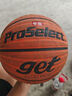 專(zhuān)選（ProSelect）成人籃球GET吸濕PU波浪識貨水泥地耐磨室內室外訓練比賽7號籃球 【波浪吸濕】GB672GTV 曬單實(shí)拍圖