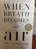 預(yù)售 當(dāng)呼吸化為空氣 保羅 卡拉尼什 When Breath Becomes Air 英文原版  Paul Kalanithi 神經(jīng)外科醫(yī)生 曬單實(shí)拍圖