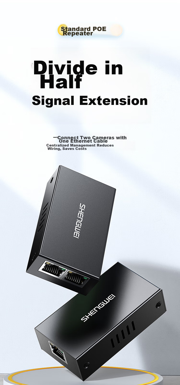 POE Repeater Shengwei