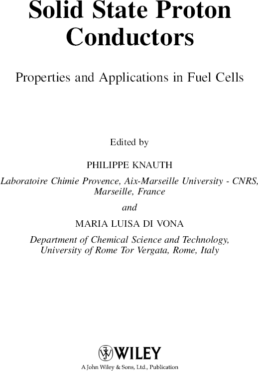 Solid State Proton Conductors: Properties and Applications in Fuel Cells