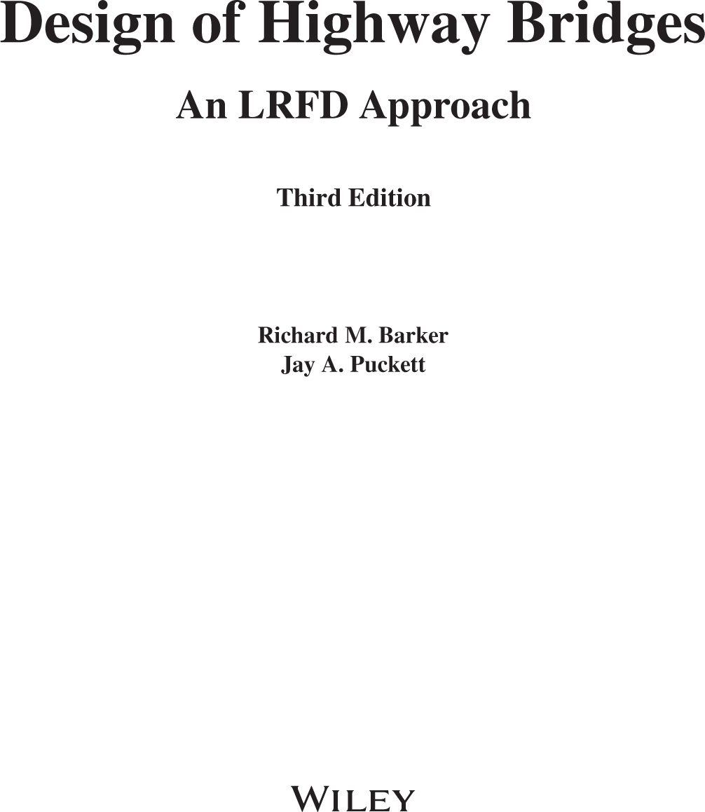 Design of Highway Bridges An Lrfd Approach Third Edition