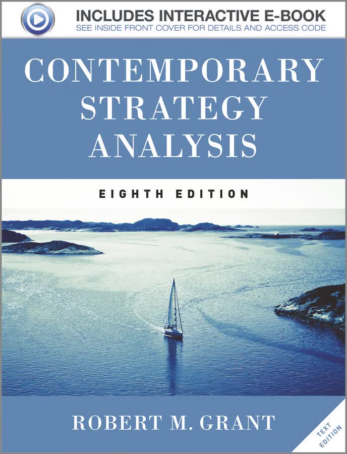 Contemporary Strategy Analysis: Text Only, 8th Edition -- Robert M