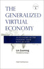 

The Generalized Virtual Economy： An Economy of the Dualistic Value Rong-Jie State