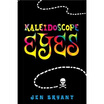 

Kaleidoscope Eyes