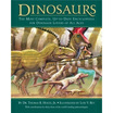 

Dinosaurs The Most Complete Up-to-Date Encyclopedia for Dinosaur Lovers of All Ages