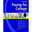 

Paying for College Kaplan Paying for College