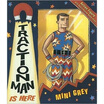 

Traction Man Is Here