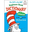 The Cat In Hat Beginner Book Dictionary In Spanish huismerk kopen in de aanbieding The Cat In Hat Beginner Book Dictionary In Spanish huismerk kopen in de aanbieding