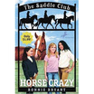 

Horse Crazy