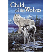 

Child of the Wolves