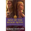 

Rise of the Blood Royal