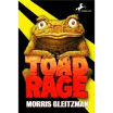 

Toad Rage