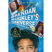

Brendan Buckleys Universe&Everything in It