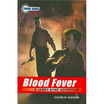 

The Young Bond Series Book Two Blood Fever A James Bond Adventure new cover