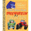 

Little Golden Book Freewheelin Favorites