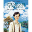 

Young Abe Lincoln The Frontier Days 1809-1837
