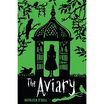 

The Aviary