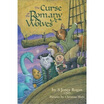 

The Curse of the Romany Wolves