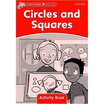 

Dolphin Readers Level 2 Circles&Squares Activity Book