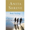 

Body Surfing A Novel