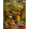 

Tomas y La Senora de La Biblioteca Tomas & the Library Lady
