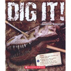 

Dinosaur Dig It