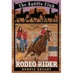 Saddle Club 12 Rodeo Rider huismerk kopen in de aanbieding