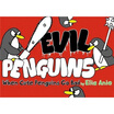 Evil Penguins When Cute Go Bad huismerk kopen in de aanbieding