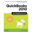 

QuickBooks 2010 The Missing Manual Missing Manuals
