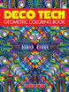Deco Tech Geometric Coloring Book huismerk kopen in de aanbieding Deco Tech Geometric Coloring Book huismerk kopen in de aanbieding
