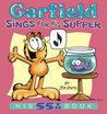 

Garfield Sings for His Supper His 55th Book
