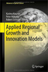 

Applied Regional Growth&Innovation Models Advances in Spatial Science