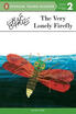 

The Very Lonely Firefly