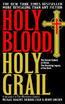 

Holy Blood Holy Grail