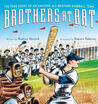 

Brothers at Bat The True Story of an Amazing All-Brother Baseball Team