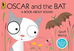 

Oscar&the Bat A Book about Sound
