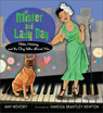 

Mister&Lady Day Billie Holiday&the Dog Who Loved Her