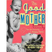 

The Good Mothers Guide Board Book