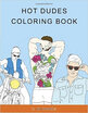 Hot Dudes Coloring Book huismerk kopen in de aanbieding