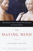 The Mating Mind How Sexual Choice Shaped Ev huismerk kopen in de aanbieding
