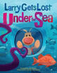 Larry Gets Lost Under The Sea huismerk kopen in de aanbieding Larry Gets Lost Under The Sea huismerk kopen in de aanbieding