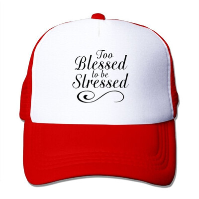 

Fdreattyuny Too Blessed To Be Stressed Fashion Baseball Cap For Men&Women Adjustable Mesh Trucker Hat