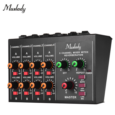 

Muslady M-228A Compact Size 8-channel MonoStereo Audio Sound Mixer with Reverberation Function 60Hz Frequency Cutting