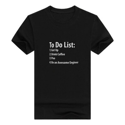 

Engineer To Do List Funny Be Awesome List Engineer Gift Mans t-Shirt