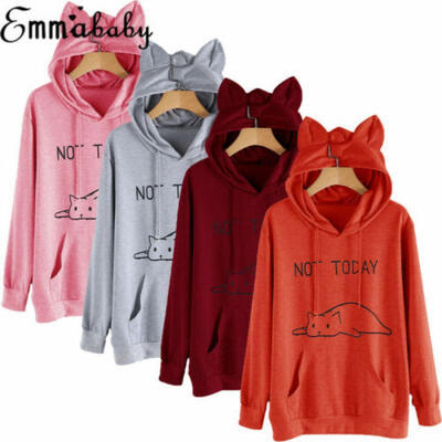 

"NOT TODAY"Fashion Women Cat Ear Pullover Hoodie Hooded Sweatshirt Letter Print